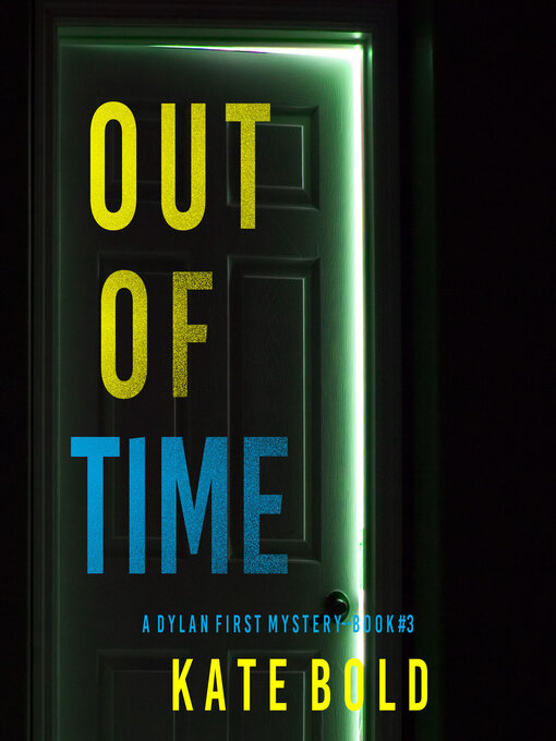 Title details for Out of Time by Kate Bold - Wait list
